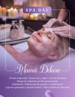 Day SPA Mamá Deluxe