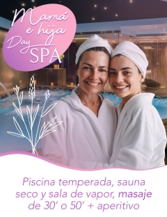 Day SPA Deluxe Mamá e Hija